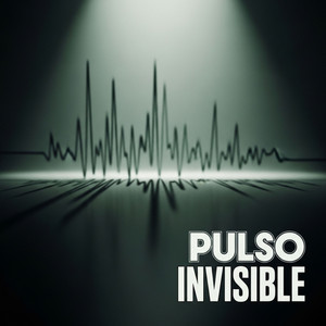Pulso Invisible by MDRZ