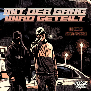 Mit Der Gang Wird Geteilt by Heisse Assis, Altijd Wakker