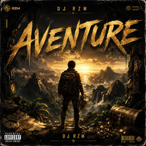 Aventure by DJ RZM