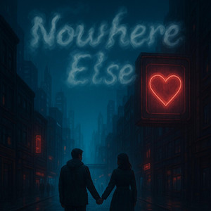 Nowhere Else