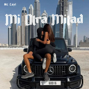 Mi Otra Mitad by Mc Cayl