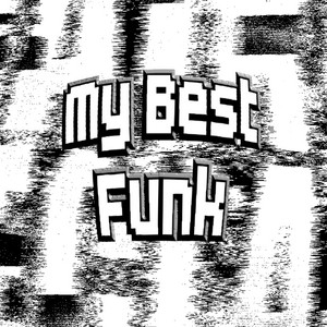 My Best Funk by DJ Nexus8
