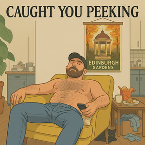 The Chasers - Caught You Peeking