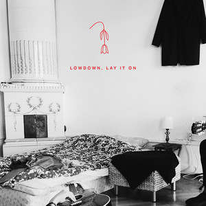 Lowdown, Lay It On by Hazlett