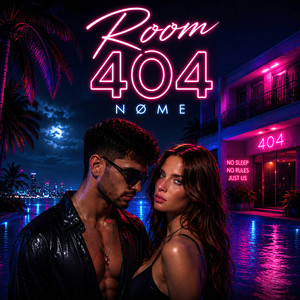 Room 404 - Radio Edit by NØME
