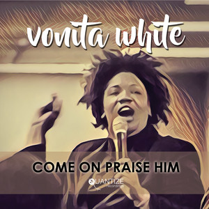 Vonita White | Spotify