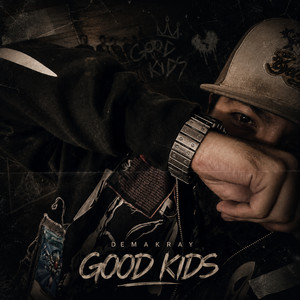 Good kids by DEMAKRAY