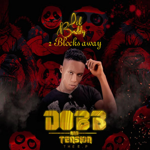 2 Blocks away (feat. Taiwo Slyde, Remmy Dior & Rok Ma Beats by Lil Baddy, Taiwo Slyde, Remmy Dior, Rok Ma Beats