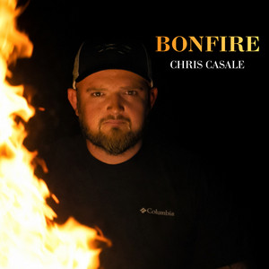 Bonfire by Chris Casale