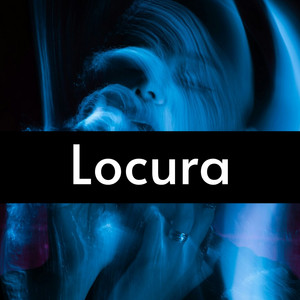 Locura by Mañe