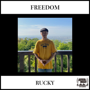 FREEDOM by RUCKY