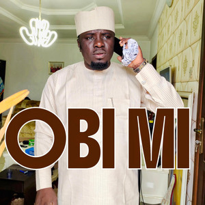 Alh Basit Aponle Anobi - OBI MI