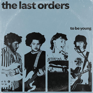 There She Goes Again by The Last Orders