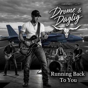 Running Back To You by Drome & Daglig
