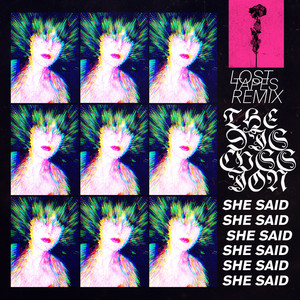 She Said - Lost Tapes Remix by The Discussion, Lost Tapes