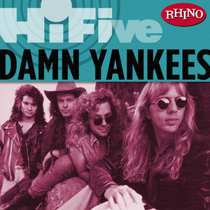Rhino Hi-Five: Damn Yankees cover