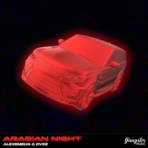 Arabian Night by AlexEmelya, RVKE