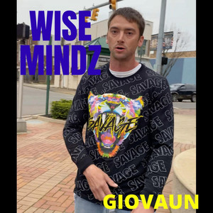Giovaun - Wise Mindz