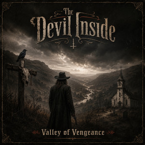 Valley of Vengeance by The Devil Inside