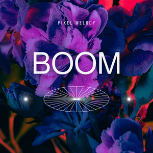 Boom by Pixel Melody