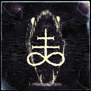 Leviathan//Envy