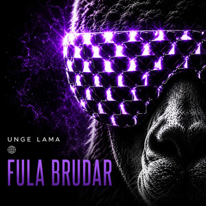 FULA BRUDAR by Unge Lama
