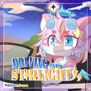 Driving Into Starlight - Instrumental by YamikaDesu