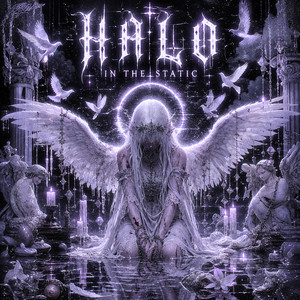 Halo in the Static by BLADELXRD