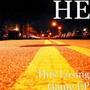 This Losing Game by HE