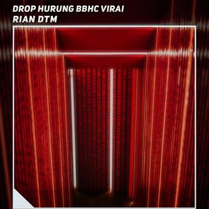 Drop Hurung BBHC Vira by Rian DTM