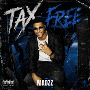 Tax Free by Madzz