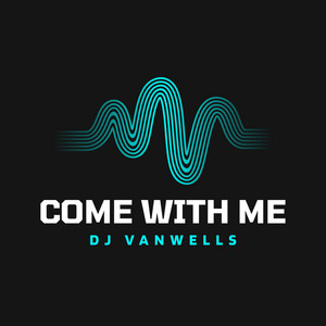 Come with Me