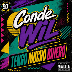 Tengo Mucho Dinero by Conde Wil
