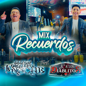 Asdrubal Orquesta La Noche - Recuerdos