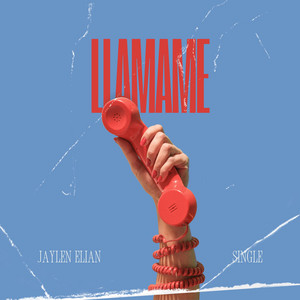Llamame by Jaylen Elian