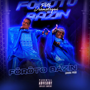 Fatô Diamatigui - FÔRÔTO BAZIN - Bébé milliardaire