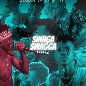 Msodoki Young Killer - Sinaga Swagga (Remix)
