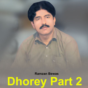 Ramzan Bewas - Dhorey Part 2