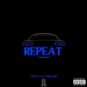 Repeat by Demon', Sy Ari Da Kid