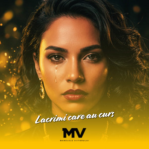 Lacrimi care au curs by Manelele Viitorului, ELYA