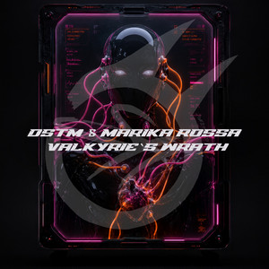 Valkyrie's Wrath - Original Mix by Dstm, Marika Rossa