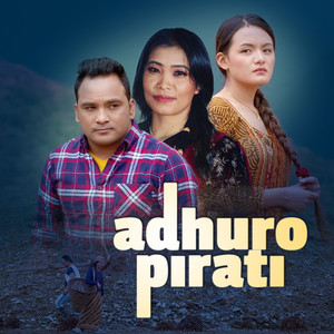 Bimal Pariyar & Devi Gharti - Adhuro Pirati