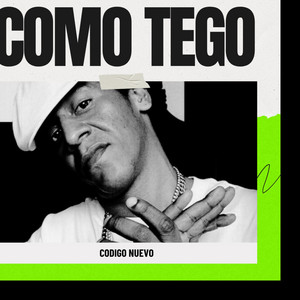Como Tego by Codigo Nuevo Oficial