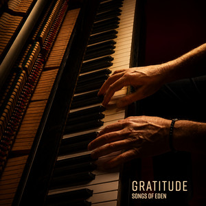 gratitude by Songs Of Eden
