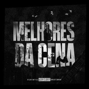 Melhores da Cena by HighLuxuryBoys