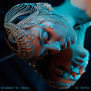 Blinded by Disco by El Porto
