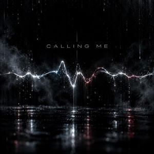 Calling Me by Borix M