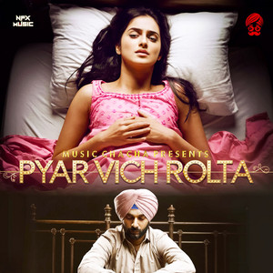 Pyar Vich Rolta