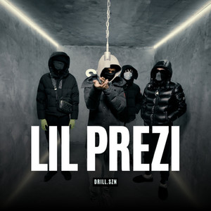 LIL PREZI X Drill SZN, Pt. 1 by Lil Prezi, SZN