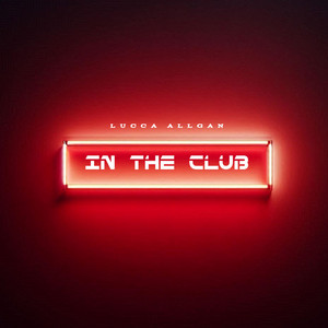 In The Club by Lucca Allgan